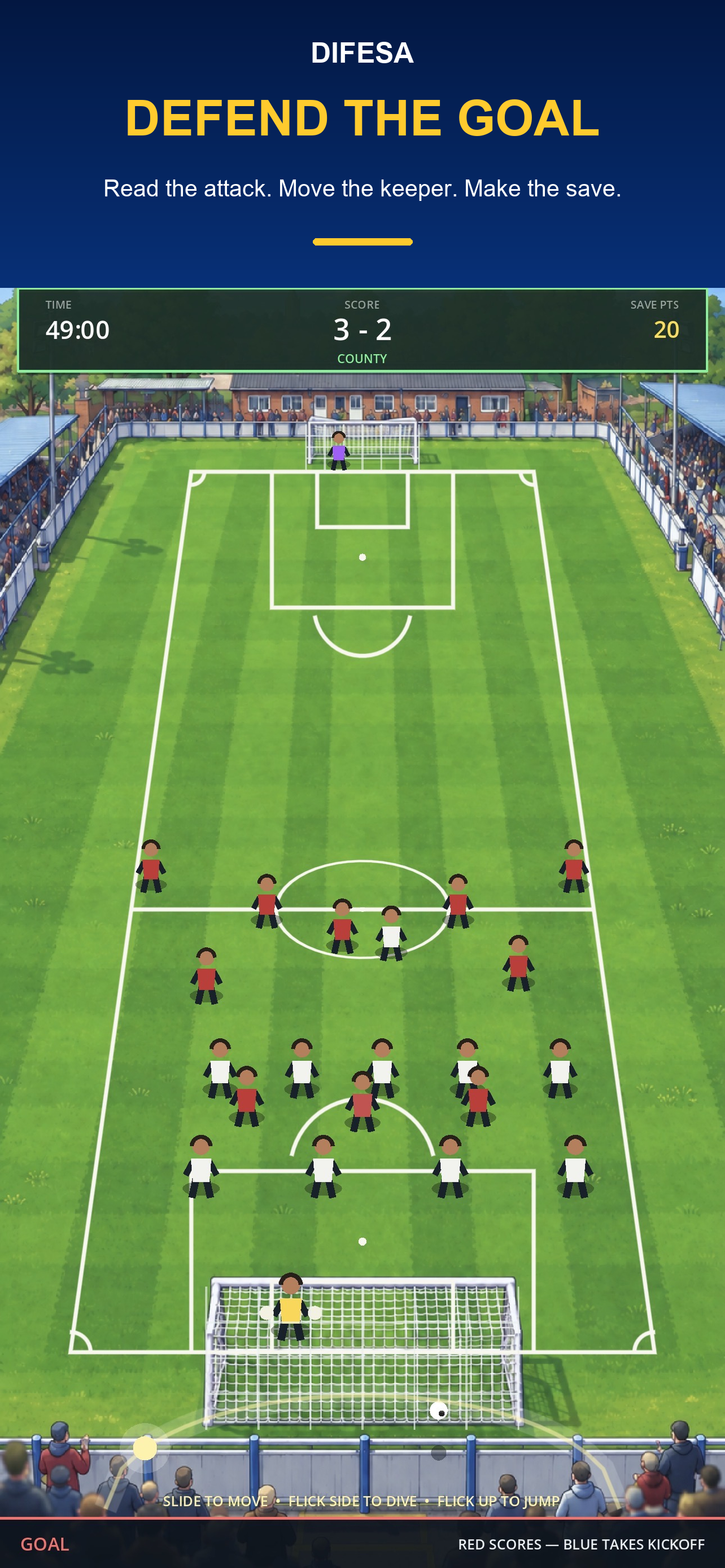 DIFESA gameplay showing a football match from behind the goalkeeper
